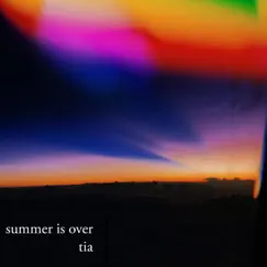 Summer Is Over Song Lyrics