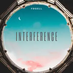 Interference - Single by Føgell album reviews, ratings, credits