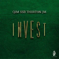 Invest (feat. Thiirt13n & JM) [Instrumental] Song Lyrics