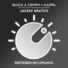 Jackin Snatch song lyrics