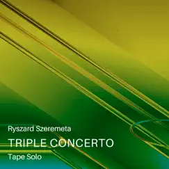 Triple Concerto Tape Solo Song Lyrics