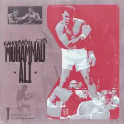 Muhammad Ali - Single by Nahu Baby & CXB album reviews, ratings, credits