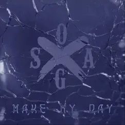 Make My Day - Single by Son of a Gun album reviews, ratings, credits