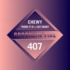 Chewy - Single by Cat Daddy & There it is album reviews, ratings, credits