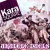 Ukulele Duels album lyrics, reviews, download