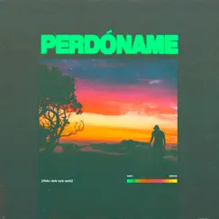 Perdóname Song Lyrics