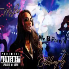 We B Partyn - Single by MiLow Philosophy album reviews, ratings, credits