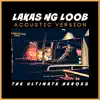 Lakas Ng Loob (Acoustic Version) - Single album lyrics, reviews, download