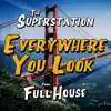 Everywhere You Look (From "Full House") - Single album lyrics, reviews, download