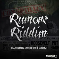 Rumors Riddim - Single by Norris Man, Jah Vinci & Million Stylez album reviews, ratings, credits