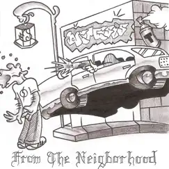 From the Neighborhood - EP by Nemesis album reviews, ratings, credits