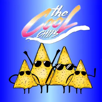 The Cool Chips - EP by The Cool Chips album download