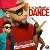 Dance (feat. Mayorkun) - Single album lyrics, reviews, download