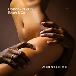 Touch & Go - Single by Tinashe & 6LACK album reviews, ratings, credits
