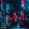 Tokyo - Single album lyrics, reviews, download