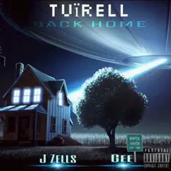 Back Home (feat. J Zells & Southside Gee) [863-FL Mix] - Single by Tuiirell album reviews, ratings, credits