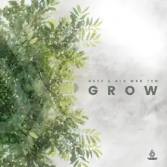 Grow EP by BCee & Blu Mar Ten album reviews, ratings, credits