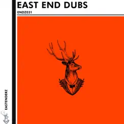 ENDZ031 - Single by East End Dubs album reviews, ratings, credits