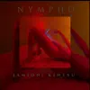 Nympho (feat. Kintsu) - Single album lyrics, reviews, download