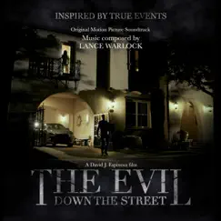The Evil Down the Street (Original Motion Picture Soundtrack) by Lance Warlock album reviews, ratings, credits