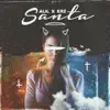 Santa (feat. KRZ) - Single album lyrics, reviews, download