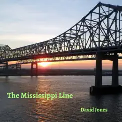 The Mississippi Line - Single by David Jones album reviews, ratings, credits