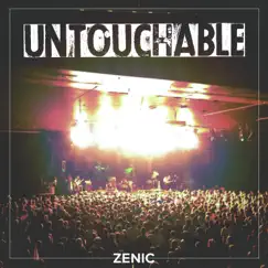 Untouchable - Single by ZENIC album reviews, ratings, credits