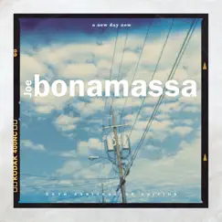 A New Day Now (20th Anniversary Edition) by Joe Bonamassa album reviews, ratings, credits