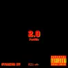 2.0 (feat. Fastlife) - Single album lyrics, reviews, download