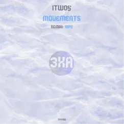 Movements - Single by Itwo5 album reviews, ratings, credits