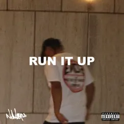 Run It Up - Single by NeimanMarkus album reviews, ratings, credits