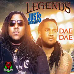 Legends - EP by Just Rich Gates & Dae Dae album reviews, ratings, credits
