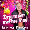 Zing Maar Met Me Mee - Single album lyrics, reviews, download