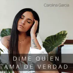 Dime Quién Ama de Verdad Song Lyrics