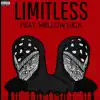 Limitless (feat. Mellow Nick) - Single album lyrics, reviews, download