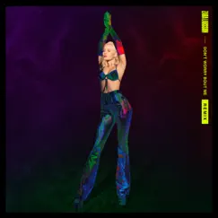 Don't Worry Bout Me (Remixes) - EP by Zara Larsson album reviews, ratings, credits