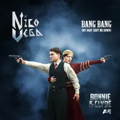 Bang Bang (My Baby Shot Me Down) - Single by Nico Vega album reviews, ratings, credits
