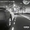 Ridin' Under the Moon (feat. Compton Ass Av) - Single album lyrics, reviews, download