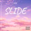 Slide - Single album lyrics, reviews, download