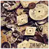 Tiempo (feat. Joilen & Mayor Madd Dogg Yasin) - Single album lyrics, reviews, download