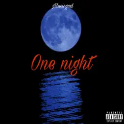 One Night - Single by Musicgod album reviews, ratings, credits