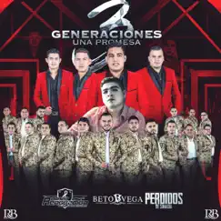 3 Generaciones by Banda Renovación, Beto Vega & Perdidos De Sinaloa album reviews, ratings, credits