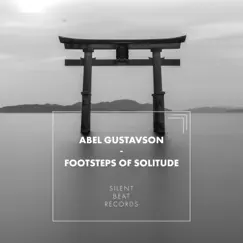 Footsteps of Solitude - Single by Abel Gustavson album reviews, ratings, credits
