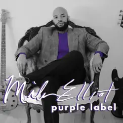 Purple Label by Miles Elliot album reviews, ratings, credits