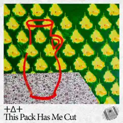 This Pack Has Me Cut - EP by Tat album reviews, ratings, credits