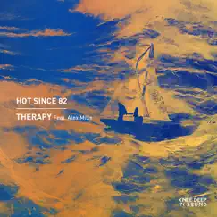 Therapy (Remixes) - EP by Hot Since 82 album reviews, ratings, credits