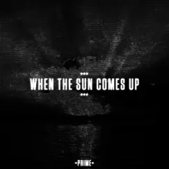 When the Sun Comes Up - Single by DVNGLEz album reviews, ratings, credits