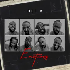 Emotions - Single by Del B album reviews, ratings, credits