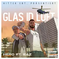 Glas id Luft (feat. Eaz) Song Lyrics