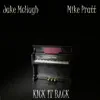 Kick It Back (feat. Mike Pratt) - Single album lyrics, reviews, download